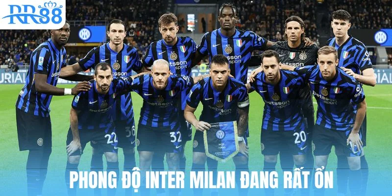 Inter Milan đang thi đấu ổn định ở mọi đấu trường